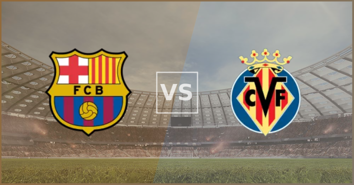 Barcelona vs Villarreal Match Preview