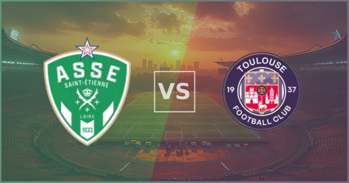 Saint Etienne vs Toulouse Match Preview