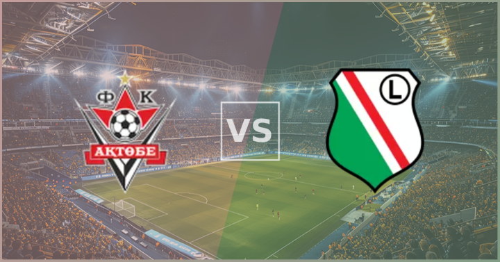 AI Predictions & Tips for Aktobe vs Legia Warszawa